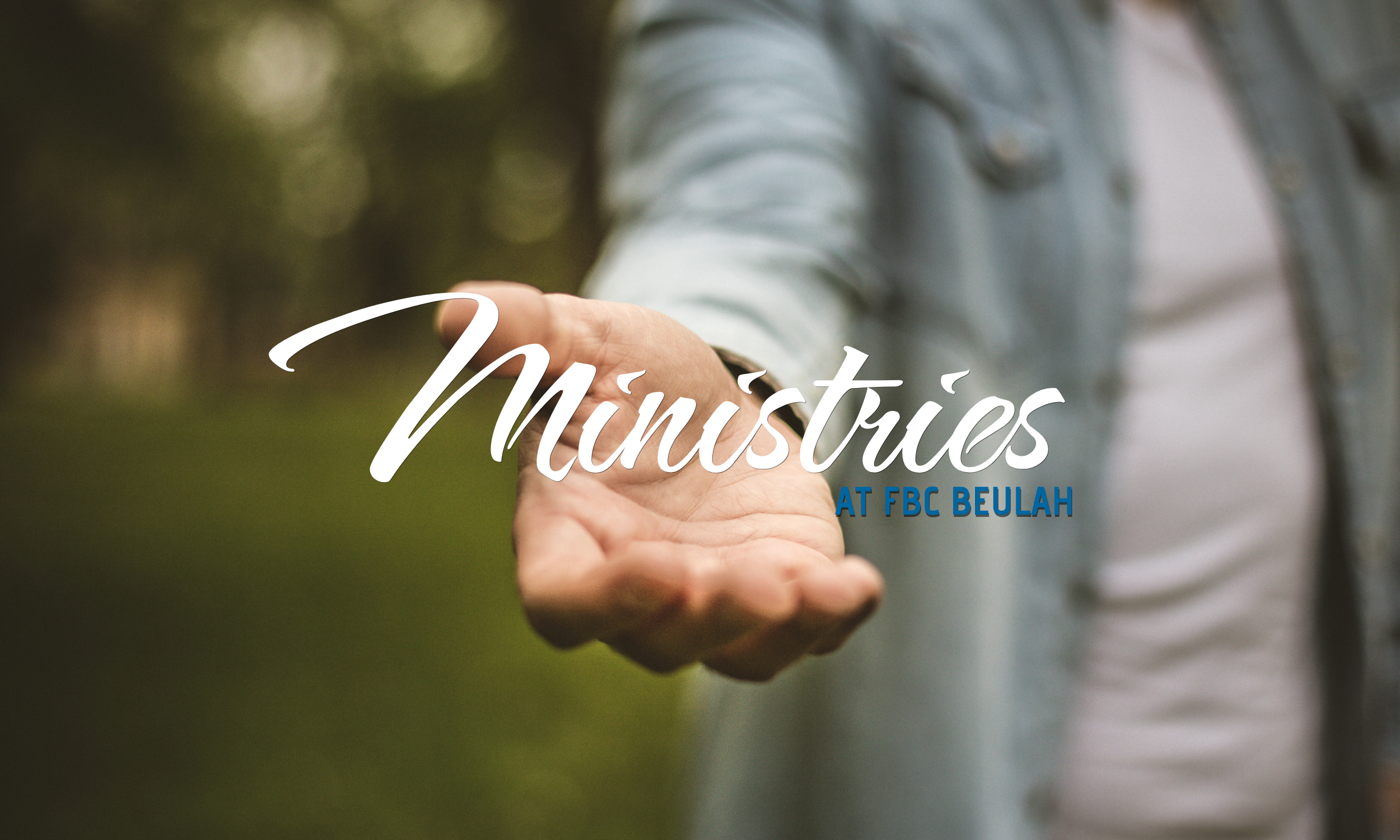 Ministries — First Baptist Church of Beulah
